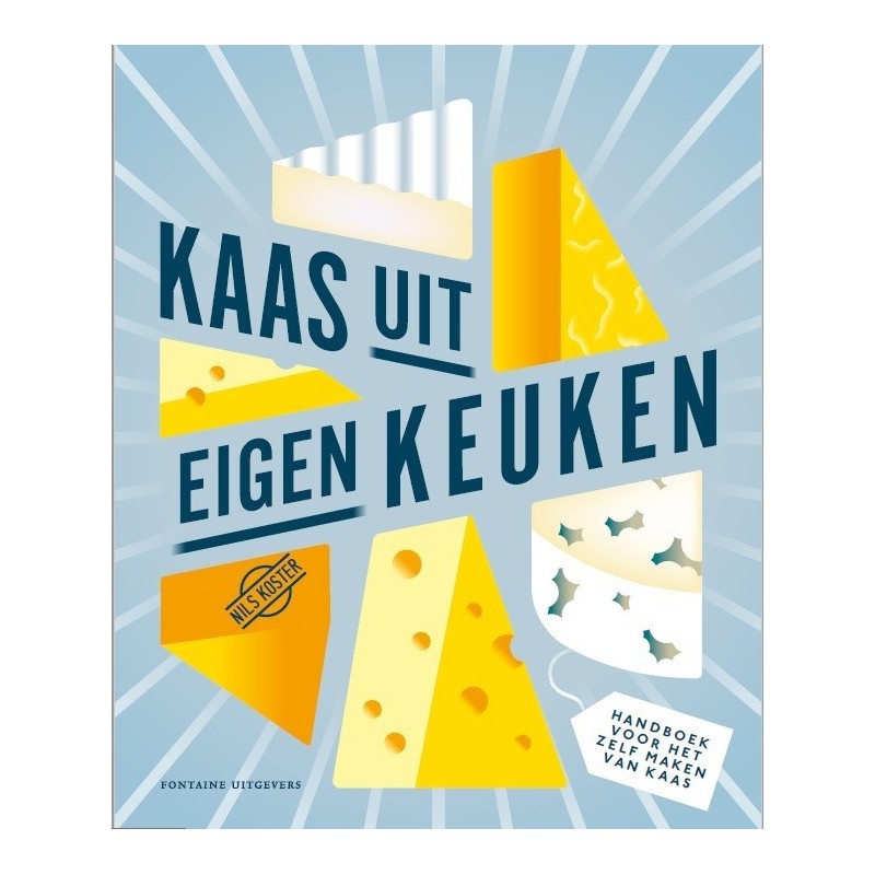 Kaas uit eigen keuken - Dutch